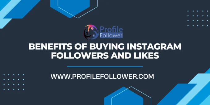 Benefits of buying Instagram followers and likes Benefits of buying Instagram followers and likes